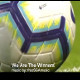 We Are The Winners