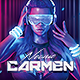 Party Flyer DJ Neonic Carmen - GraphicRiver Item for Sale