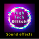 High-Tech Glitch Sounds