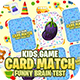 KIDS CARD MATCH UNITY FULL PROJECT + ADMOB + EASY RESKIN + 64BIT SUPPORT - CodeCanyon Item for Sale