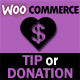 Ultimate WooCommerce Tip or Donation - CodeCanyon Item for Sale