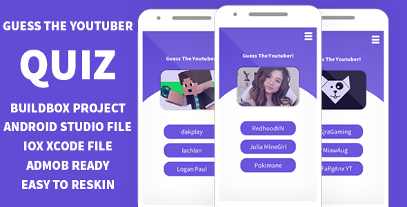 GUESS THE YOUTUBER QUIZ BUILDBOX 3 PROJECT-ANDROID STUDIO FILE-IOS XCODE FILE WITH ADMOB