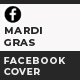 Mardi Gras Facebook Cover - GraphicRiver Item for Sale