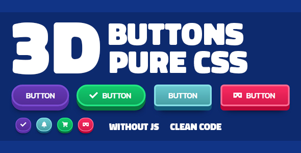 3D Buttons - Pure CSS