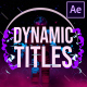 Dynamic Titles | After Effects - VideoHive Item for Sale