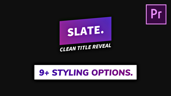 Slate - Clean Title Reveal - .MOGRT