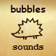 Bubbles