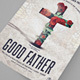 Good Father Church Poster Template - GraphicRiver Item for Sale