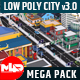 Low Poly City Mega Pack v3.0 - 3DOcean Item for Sale