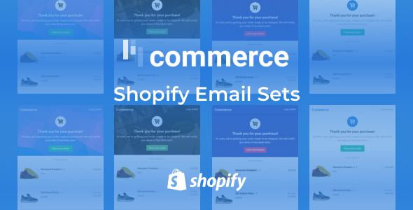 Lil Commerce - Shopify Email Notification Sets