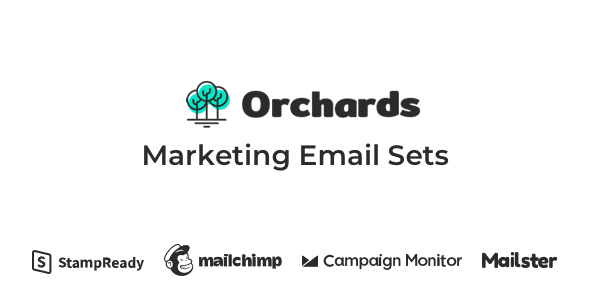 Orchards - Marketing Email Sets