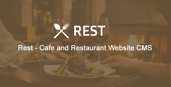 Rest - Cafe and Restaurant Website CMS