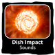 Dish Impact Sounds