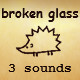 Broken Glass
