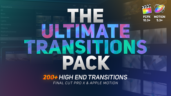 The Ultimate Transitions Pack - Final Cut Pro X & Apple Motion