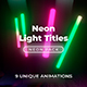 Neon Light Titles 5 - VideoHive Item for Sale