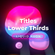 Liquid Neon Lower Thirds 4 - VideoHive Item for Sale