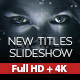 New Titles Slideshow - VideoHive Item for Sale