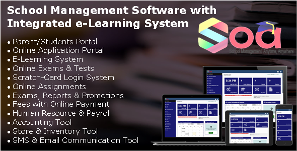 SOA - School Management Software with Integrated E-Learning System & Parents/Students Portal