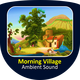 Morning Village Ambient Sound