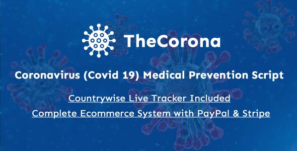 TheCorona - Coronavirus (Covid 19) Medical Prevention Script