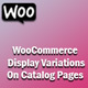 WooCommerce Display Variations On Catalog Pages - CodeCanyon Item for Sale