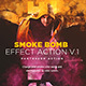 Smoke Bomb Effect Action V.1 - GraphicRiver Item for Sale