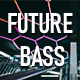 Future Bass Energy - AudioJungle Item for Sale