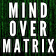 Mind Over Matrix - AudioJungle Item for Sale