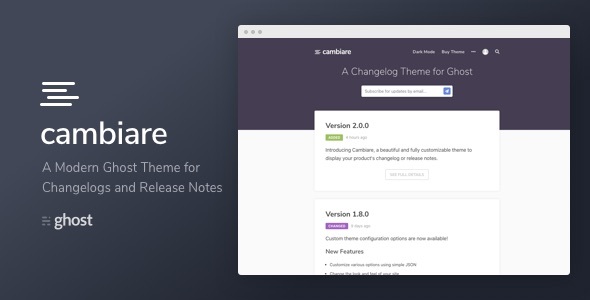 Cambiare - A Modern Ghost Theme for Changelogs and Release Notes