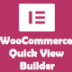 WooCommerce Quick View Builder for Elementor Page Builder - CodeCanyon Item for Sale