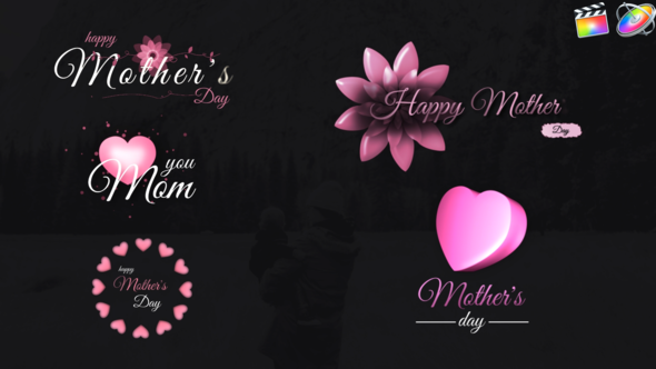 Mothers Day Sweet Titles-Final Cut Pro
