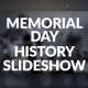 Memorial Day History Slideshow - VideoHive Item for Sale