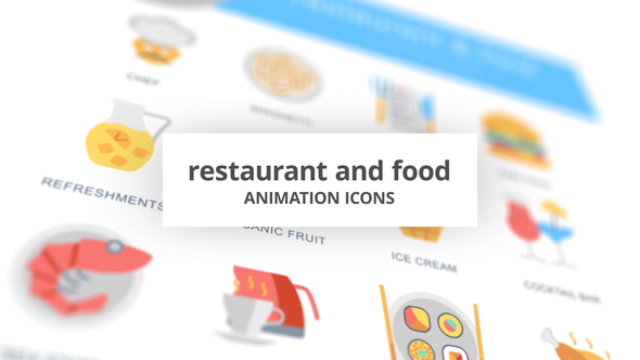 Restaurant and Food - Animation Icons