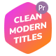 Clean Modern Titles - Essential Graphics - VideoHive Item for Sale