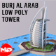 Low Poly Burj Al Arab Hotel Tower Landmark - 3DOcean Item for Sale