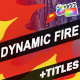 Dynamic Fire And Titles | FCPX - VideoHive Item for Sale