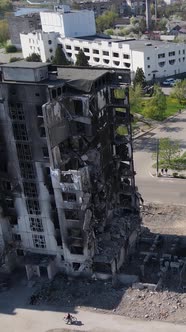 Vertical Video of a Destroyed Building in Borodyanka Ukraine