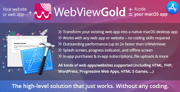 WebViewGold for macOS – WebView URL/HTML to macOS app – ready for Mac App Store & much more!