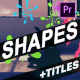 Liquid Shapes And Titles | Premiere Pro MOGRT - VideoHive Item for Sale