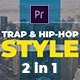 Trap & Hip-Hop Openers (2 in 1) - VideoHive Item for Sale
