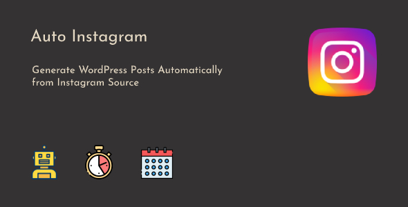 Instagram to WordPress Posts Automatic