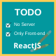 TODO App React JS (Local Storage) - CodeCanyon Item for Sale