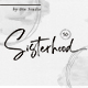 Sisterhood - Brush Font - GraphicRiver Item for Sale
