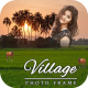 Village Photo Frame : Free Photo Editor - Android App + Admob + Facebook Integration - CodeCanyon Item for Sale