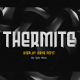 Thermite - GraphicRiver Item for Sale
