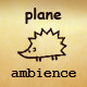 Plane Ambience