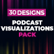 Podcast Visualizations Pack - VideoHive Item for Sale