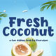 Fresh Coconut - GraphicRiver Item for Sale
