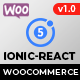 Ionic React Woocommerce - Universal Full Mobile App Solution for iOS & Android / Wordpress Plugins - CodeCanyon Item for Sale